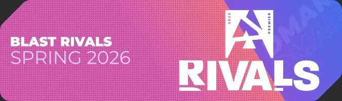 BLAST Rivals Spring 2026