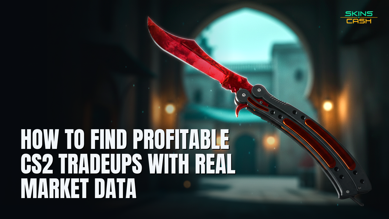 Profitable CS2 Tradeups: Odds, Floats & EV