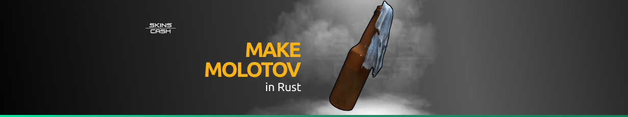 Rust Molotov Cocktail Guide — Crafting, Usage, and Tips