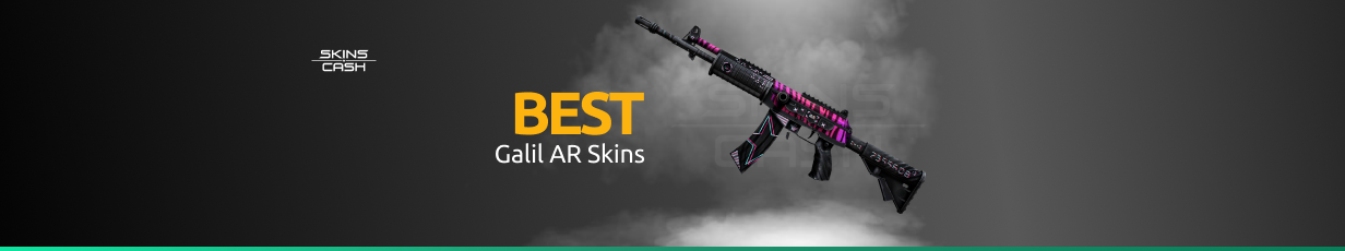 The Best CS2 Galil Skins